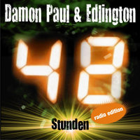 48 Stunden - Damon Paul & Edlington