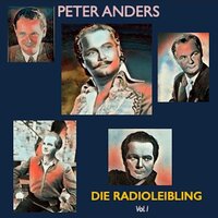 Für dich allein, Lucia - Peter Anders & Hans Bund & Hans Bund und sein Orcheste