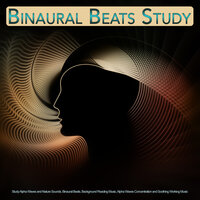 Studying Music and Asmr Zen Sounds - Binaural Beats Study Music & Study Alpha Waves & Binaural Beats