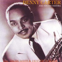 Stardust - Miles Davis & Dexter Gordon & Benny Carter