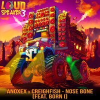 Nose Bone - Anoxex & Creighfish & Born I