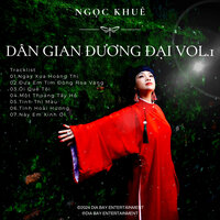 Ngày Xưa Hoàng Thị - Ngọc Khuê