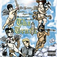 The Truth - BeLeon & PraiseVon & Saydee Woah & Reedsnovember