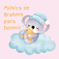 Música de Brahms para Dormir pt. 43 - Estrellita Dónde Estás