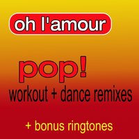 Oh L'Amour - The Workout Heroes