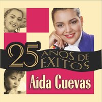 Viva México - Aida Cuevas