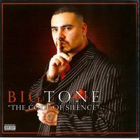 The Code of Silence - Big Tone & B Dawg