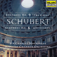 Schubert: Symphony No. 8 in B Minor, D. 759 "Unfinished": II. Andante con moto - Sir Charles Mackerras & Scottish Chamber Orchestra & Франц Шуберт