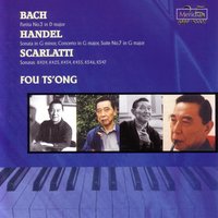 Keyboard Sonata in G Major, K.424 - Fou Ts'ong & Доменико Скарлатти