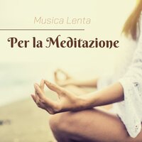 Mai solo - Musica Rilassante