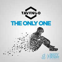 The Only One - Tavengo