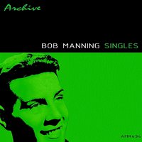 To Love Again - Bob Manning