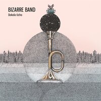 Protější svah - Bizarre Band