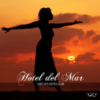 Take Me Away - Cafe Les Costes Club DJ Chillout