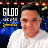 Te Amei Demais - Gildo Nascimento
