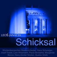 Schicksal, Akt I: "Mami! Mami! weißt Du, was Liebe ist?" - Josef Traxel & Württembergisches Staatsorchester & Paula Brivkalne & Gustav Grefe & Engelbert Czubok & Lore Wissmann & Леош Яначек