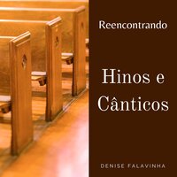 O sangue precioso de Jesus - Denise Falavinha