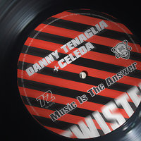 Music Is the Answer - Celeda & Danny Tenaglia