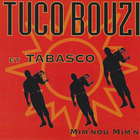 Tuco's Jam # 5 - Tuco Bouzi & Tabasco