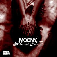 Stress - Moony & Creep N00M