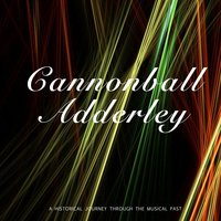 Blue Funk - Cannonball Adderley