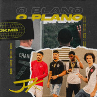 O Plano - Stoner & Chang & Dkross7 & Dyguri