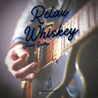 Ain’t Gotta Worry Child - Whiskey Blues & The Blues Singers & The Blues Masters