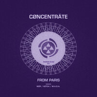 From Paris - Cøncenträte & Ketch