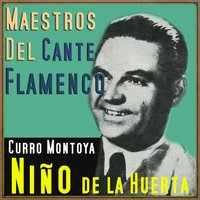 La Ciencia en el Saber (Soleá Con Fandangos) - Niño de la Huerta & Pepe Martínez