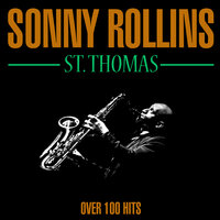 You Stepped Out of A Dream - Sonny Rollins