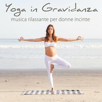 Yoga in Gravidanza - Musicoterapia New Age