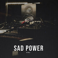 Sad Power - R Raj