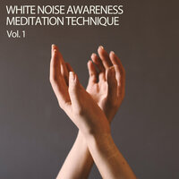 White Noise River - 1 Hour Massage & One Hour Massage & Music For Massage