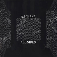 All Sides - AJ Chaka