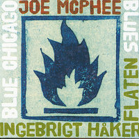 The Shape of Blues to Come - Joe McPhee & Ingebrigt Håker Flaten