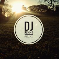 Relax - DJ Rehne
