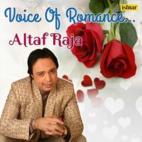 Mere Yaar Ne - Altaf Raja