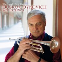 I Miss You So - Dusko Goykovich & Brandenburger Symphoniker
