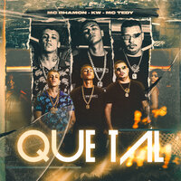 Que Tal - MC Rhamon & KW & MC Tedy