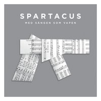 Förbundet - Spartacus & Bernt Andersson