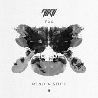 Mind & Soul - alibi & Fox