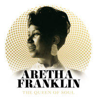 Don't Play That Song - Aretha Franklin