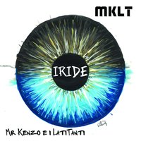 L'uomo paranoia (Con l'asteroide in bocca) - Mr Kenzo e i LatiTanti