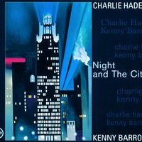 You Don't Know What Love Is - Charlie Haden & Kenny Barron