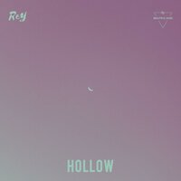 HOLLOW - Rey
