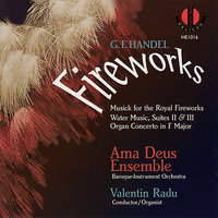 Musick for the Royal Fireworks: I. Ouverture - Valentin Radu & Ama Deus Ensemble & Baroque-Instrument Orchestra & Георг Фридрих Гендель