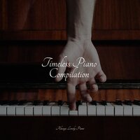 Mellow Waves - Soothing Piano Collective & Baby Lullaby & Relaxed Minds