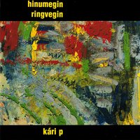 Ringulríma - Kári P