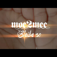 Bleibe so... - moe2mee