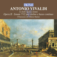 Violin Sonata in F Minor, Op. 2, No. 10, RV 21: III. Giga. Allegro - Alberto Martini & Антонио Вивальди